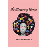 The Blossoming Woman