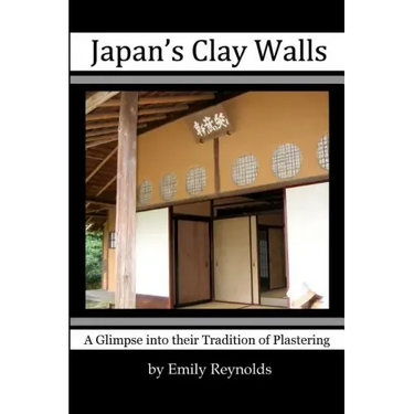 Japan's Clay Walls: A Glimpse into their Plaster Craft