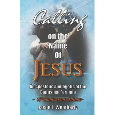 Calling on the Name of Jesus