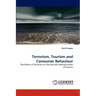 Terrorism, Tourism and Consumer Behaviour