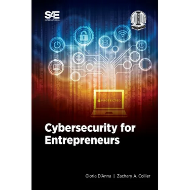 Cybersecurity for Entrepreneurs