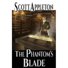 The Phantom's Blade