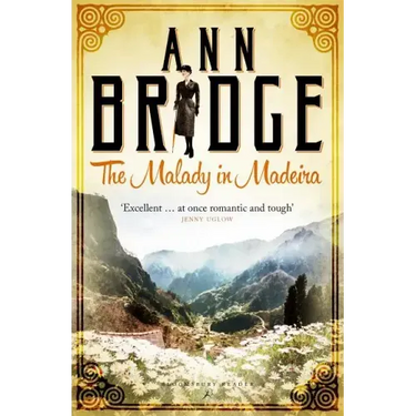 The Malady in Madeira: A Julia Probyn Mystery, Book 7