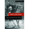 Soldiers of the Pátria: A History of the Brazilian Army, 1889-1937
