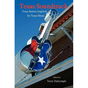 Texas Soundtrack, Stories Inspired by Texas Music