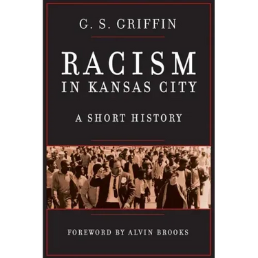 Racism in Kansas City: A Short History