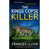 THE KINGS COPSE KILLER an enthralling murder mystery with a twist
