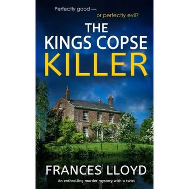 THE KINGS COPSE KILLER an enthralling murder mystery with a twist