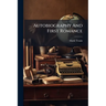 Autobiography And First Romance
