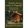 Warden Service Comes to Flagstaff