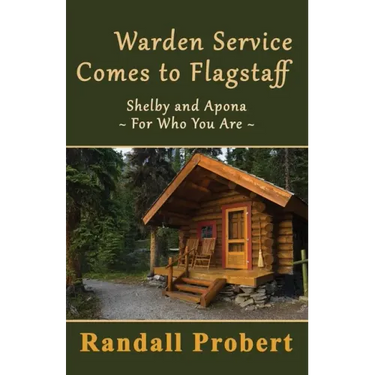 Warden Service Comes to Flagstaff