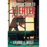 Introduction to Theater: A Direct Approach