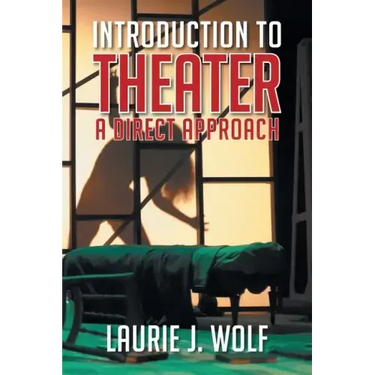 Introduction to Theater: A Direct Approach