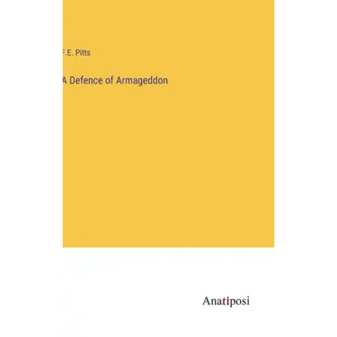 A Defence of Armageddon