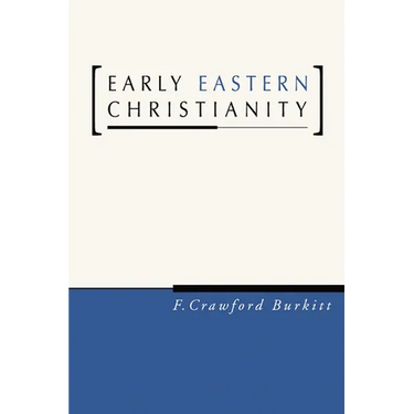 Early Eastern Christianity