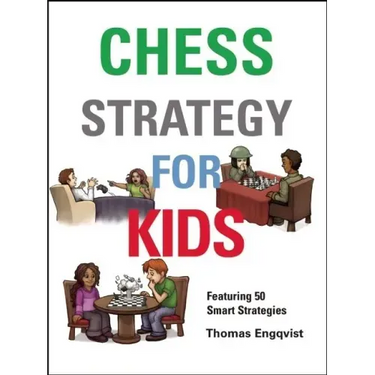 Chess Strategy for Kids