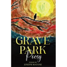 Grave Park Poesy