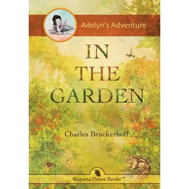 Adelyn's Adventure in the Garden