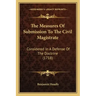 The Measures Of Submission To The Civil Magistrate: Considered In A Defense Of The Doctrine (1718)