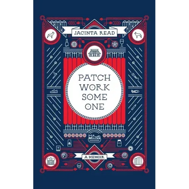 Patchwork Someone: A Memoir