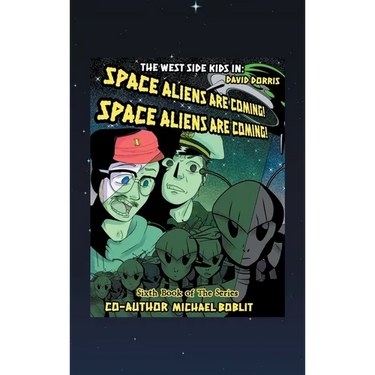 The West Side Kids in the Space Aliens Are Coming: The Space Aliens Are Coming