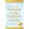 You're Either Walking The Walk Or Just Running Your Mouth! (Verse-By-Verse Study Of The Book Of James)