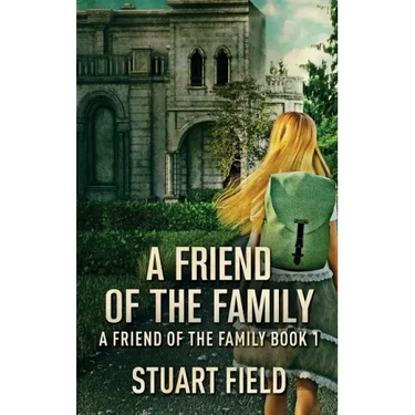 A Friend Of The Family