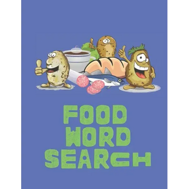 Food Word Search: Pizza, Hamburgers, Pasta - Find them all in this themed word find