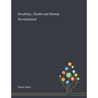 Disability, Health and Human Development
