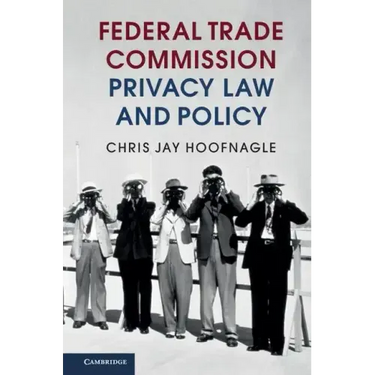 Federal Trade Commission Privacy Law and Policy