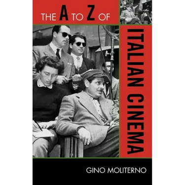 The A to Z of Italian Cinema