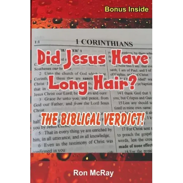 Did Jesus Have Long Hair?: The Biblical Verdict!