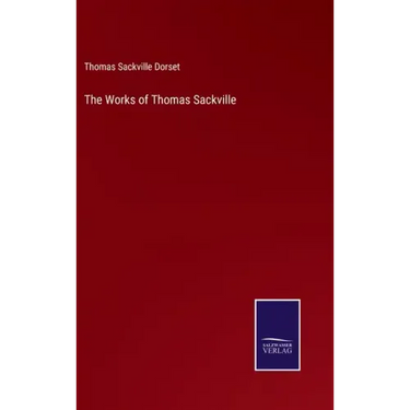 The Works of Thomas Sackville