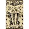 The Phantom 'Rickshaw and Other Tales