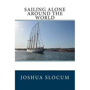 Sailing Alone Around the World