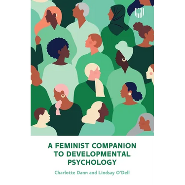 A Feminist Companion to Developmental Psychology
