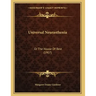 Universal Neurasthenia: Or The House Of Rest (1907)