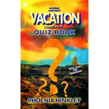 National Lampoon's Vacation Unauthorized Quiz Book