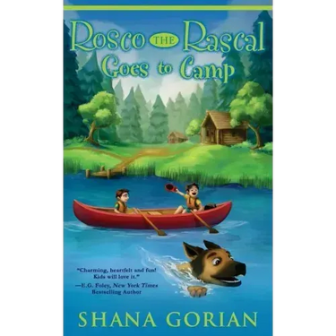 Rosco the Rascal Goes to Camp