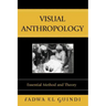 Visual Anthropology: Essential Method and Theory
