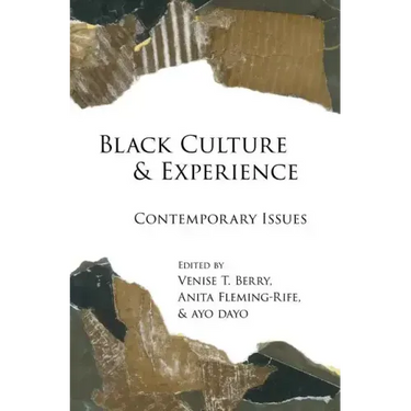 Black Culture and Experience: Contemporary Issues