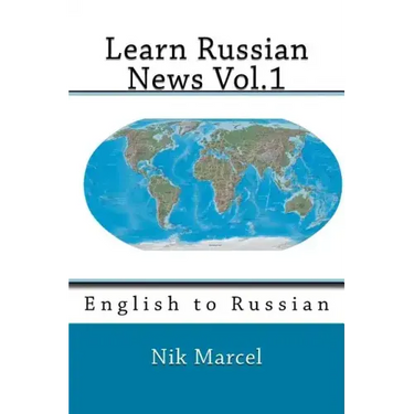 Learn Russian News Vol.1: English to Russian