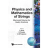 Phys. & Mathematics of Strings(b/S)