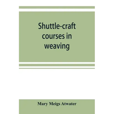 Shuttle-craft courses in weaving