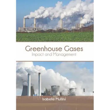 Greenhouse Gases: Impact and Management