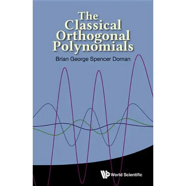 The Classical Orthogonal Polynomials