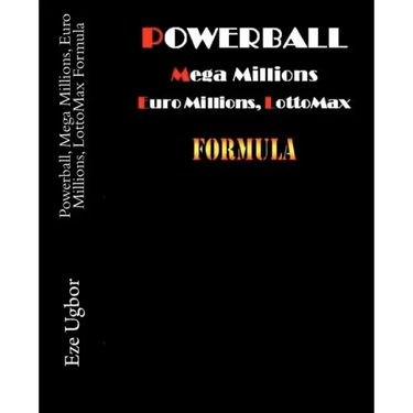 Powerball, Mega Millions, Euro Millions, LottoMax Formula