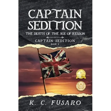 Captain Sedition: The Death of the Age of Reason
