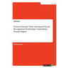 Fortress Europe? How Automated Facial Recognition Technology Undermines Human Rights