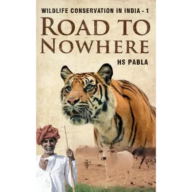 Road to Nowhere: Wildlife Conservation in India-1